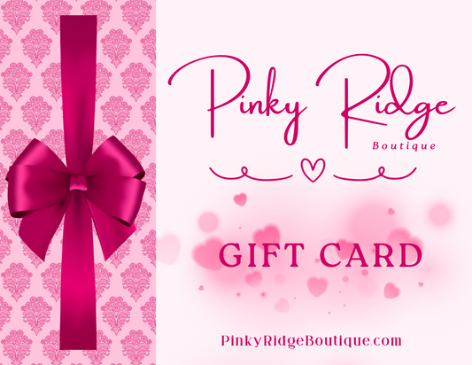 Pinky Ridge Gift Card